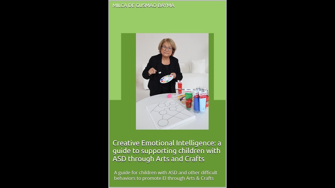 Creative Emotional Intelligence: a guide to supporting children with ASD through Arts and Crafts