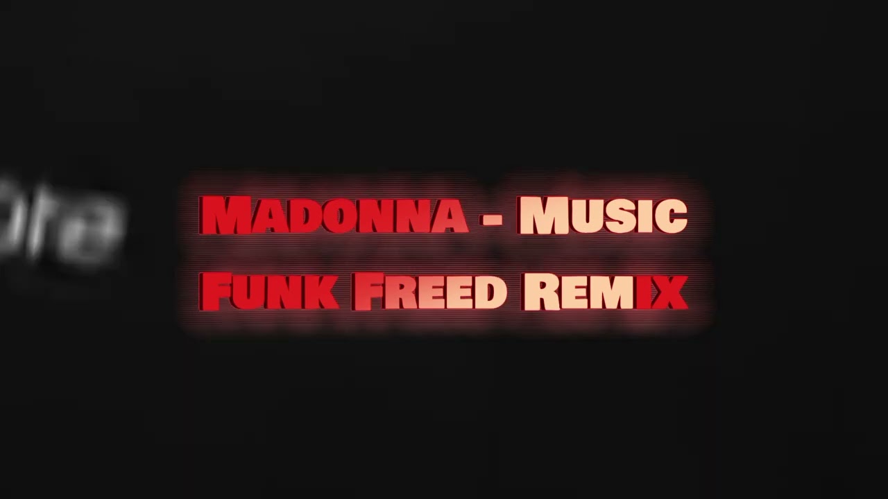 Madonna - Music (Remy Aries Remix)