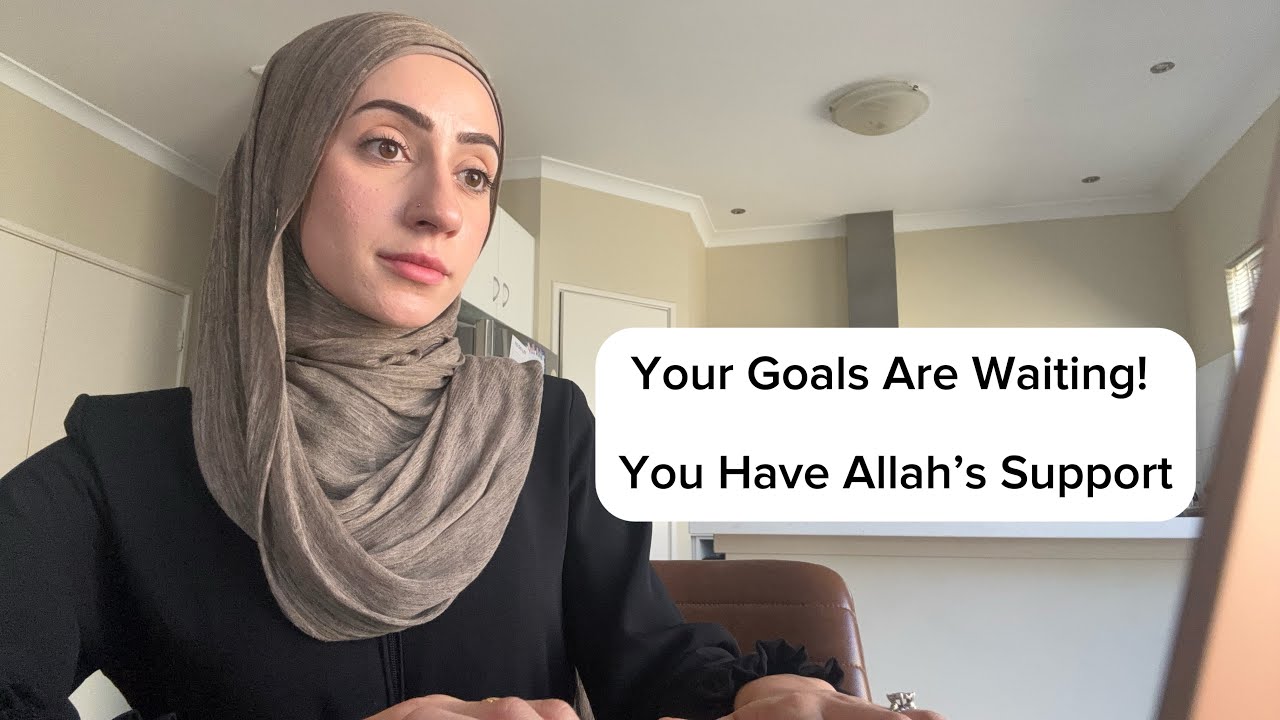 Your GOALS are waiting for you | Your Yaqeen and Tawakkul are being tested
