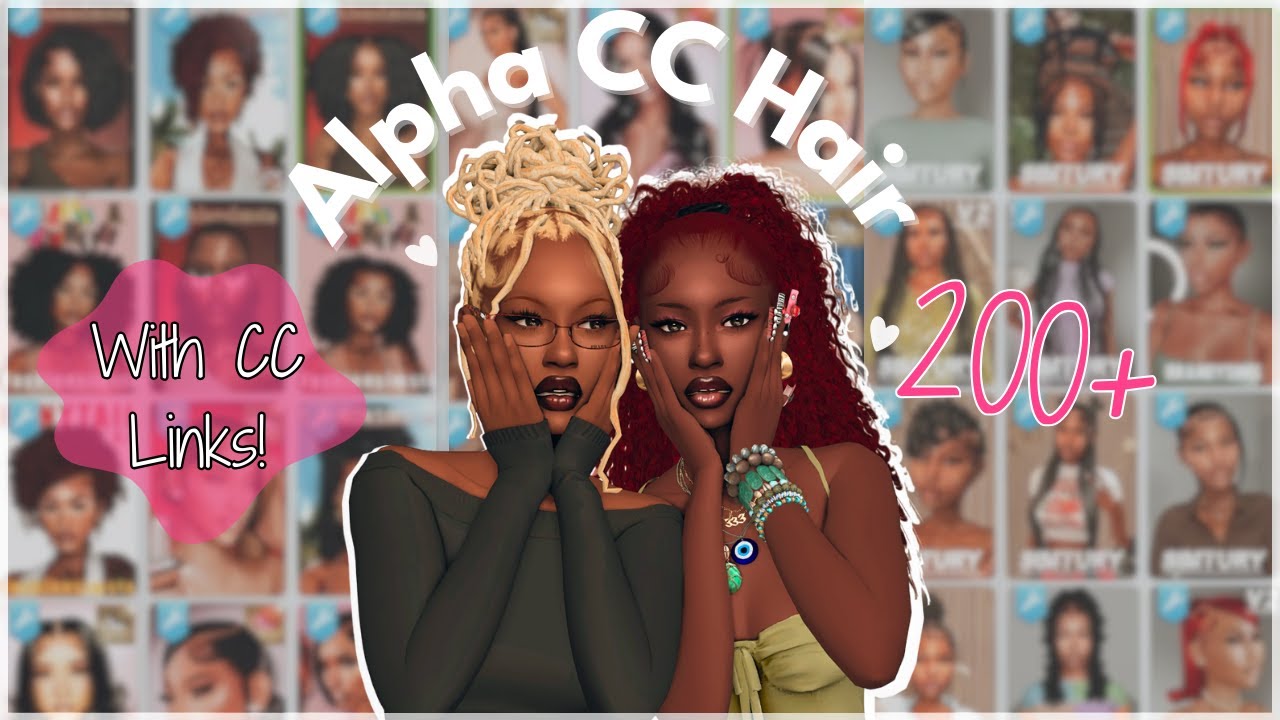 200+ Alpha CC Hairs + CC Links || The Sims 4 CC