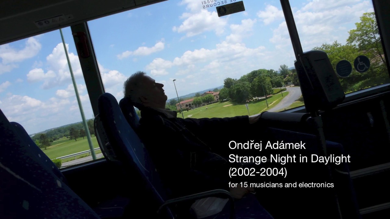 Ondrej Adamek … Strange Night in Daylight (2002-2004)