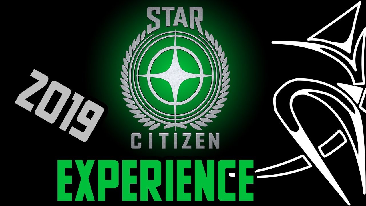 Star citizen experience in 2019