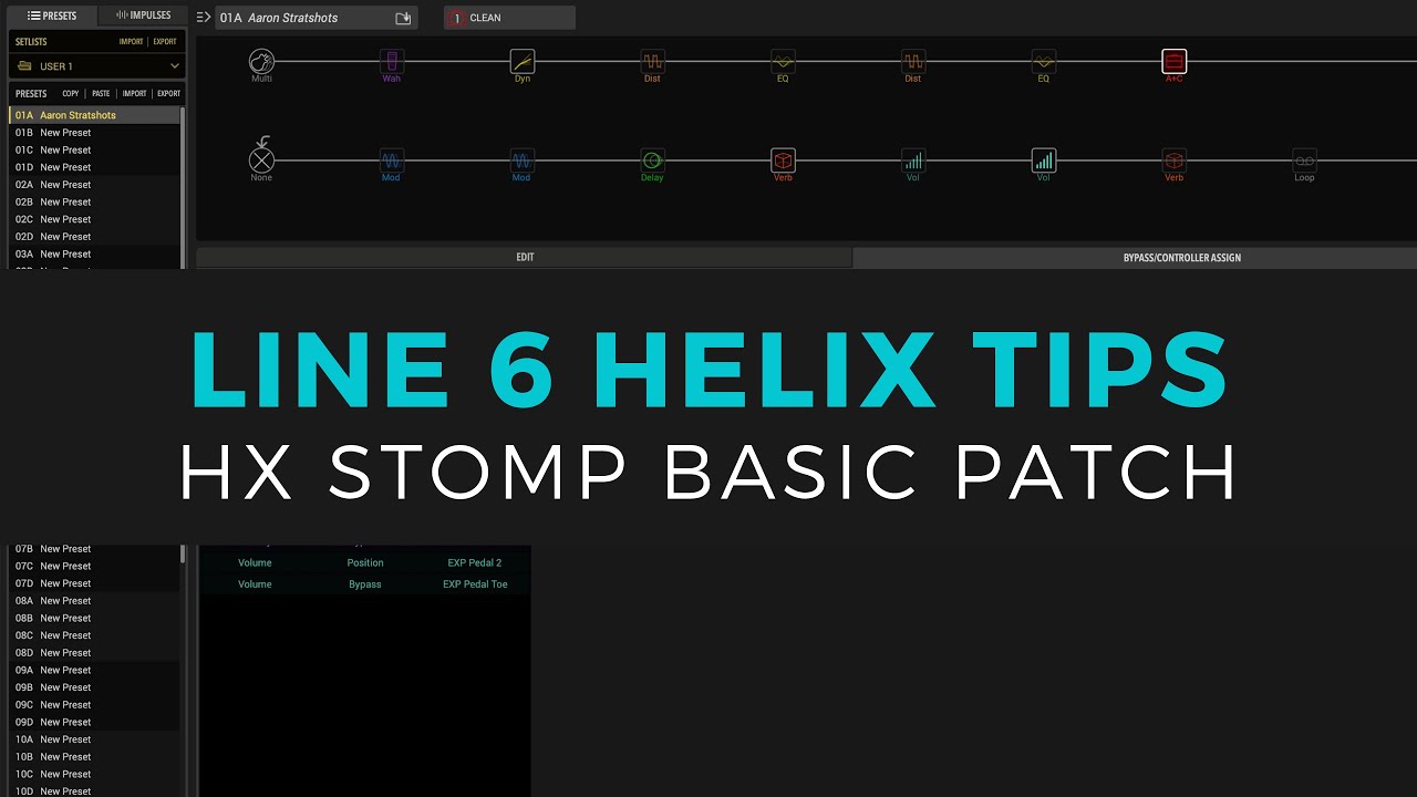 Line 6 HX Stomp - Creating A Basic Patch From Scratch! (Free Download)
