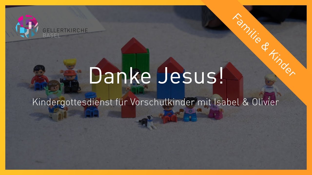 Danke Jesus | Kindergottesdienst für Vorschulkinder mit Isabel, Olivier, Matthias und Benj