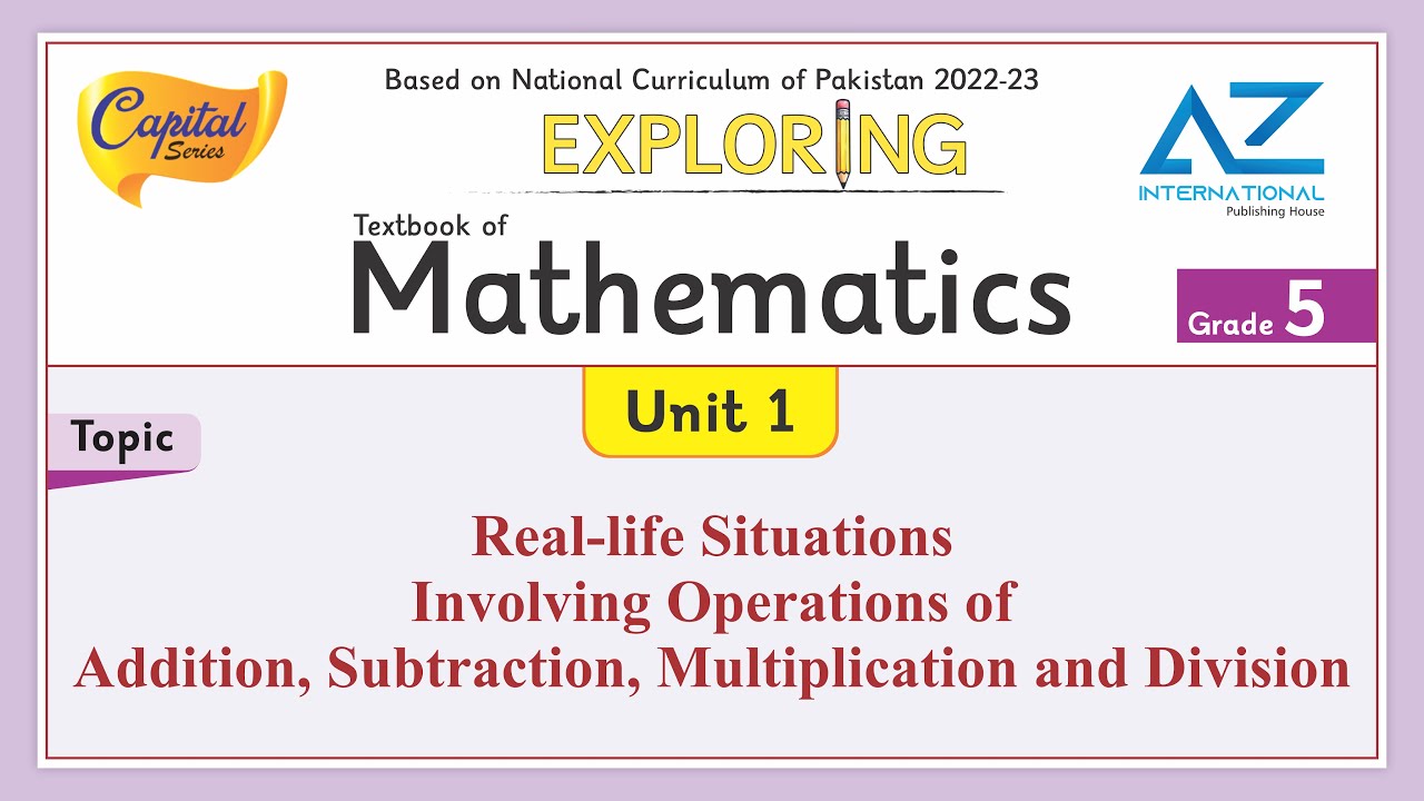 22 Real life Situations Involving Operations of Addition, Subtraction, Multiplication and Division