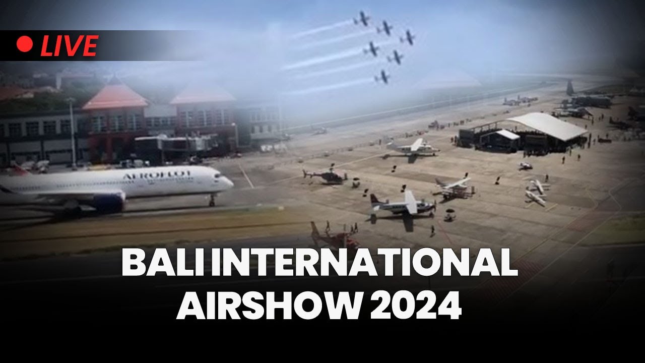 🔴Suasana Bali International Airshow 2024, Ada Atraksi Jupiter Aerobatik Team
