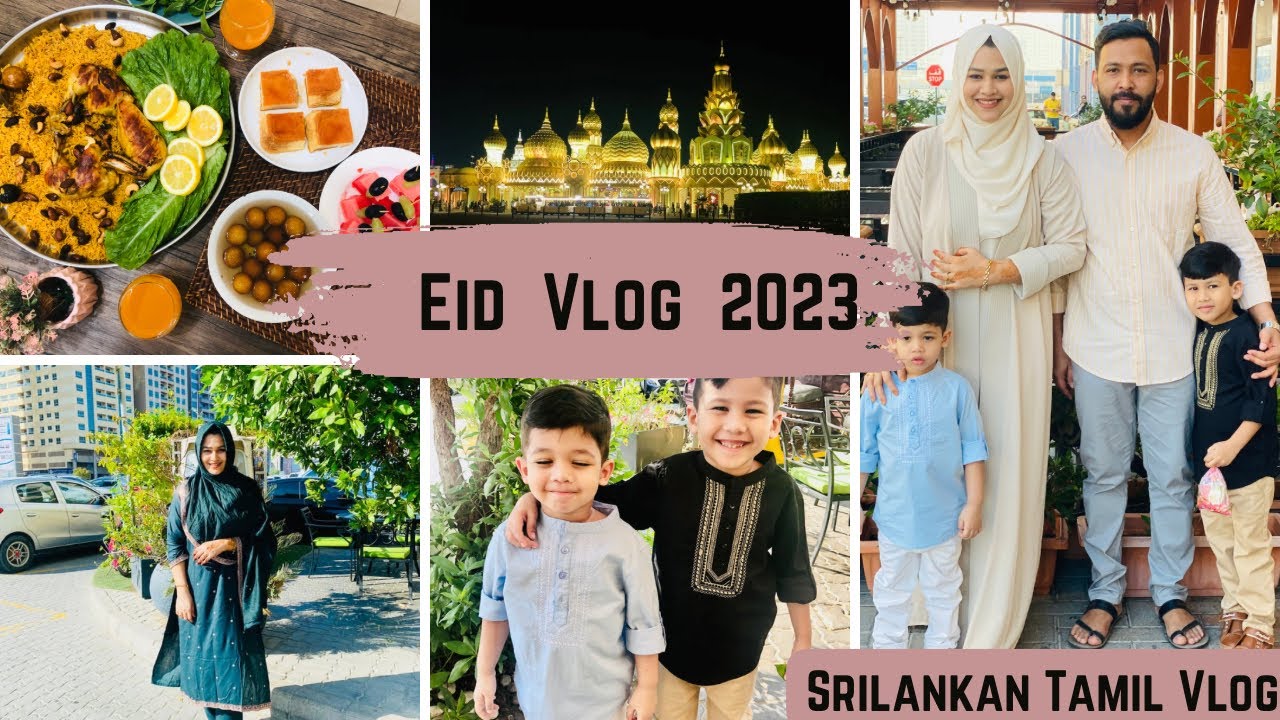 Eid vlog 2023| zahrasday🇦🇪🇱🇰| srilankan Tamil vlog| Dubai life