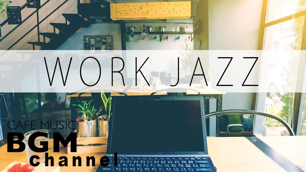 【Jazz de trabalho】 Jazz e Bossa Nova Music - Happy Cafe Música para o trabalho, estudo