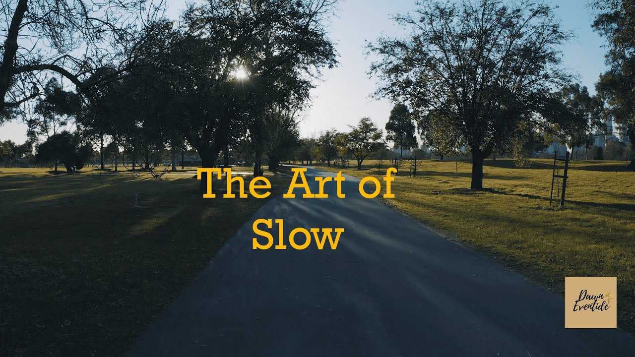 The Art of Slow: Embracing Rest and Reflection
