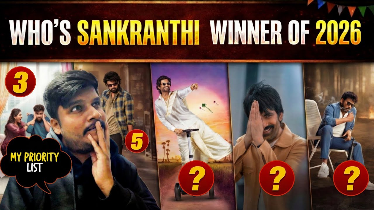 Who is Sankranthi winner 2026 | My Priority list | The Rajasaab #MSVP #BMW  #AOR #NNNM 