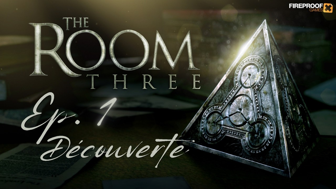 The Room Three #1 | Des énigmes dans tous les sens !