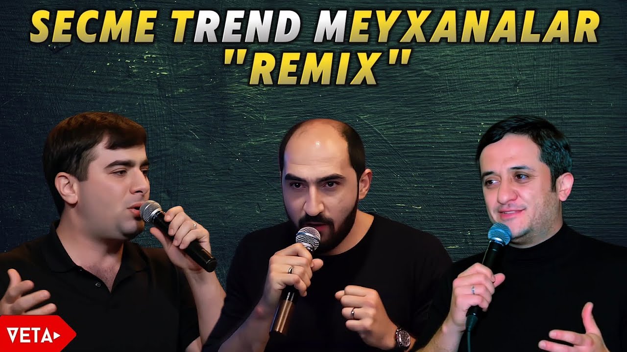 Seçmə Trend Meyxanalar 