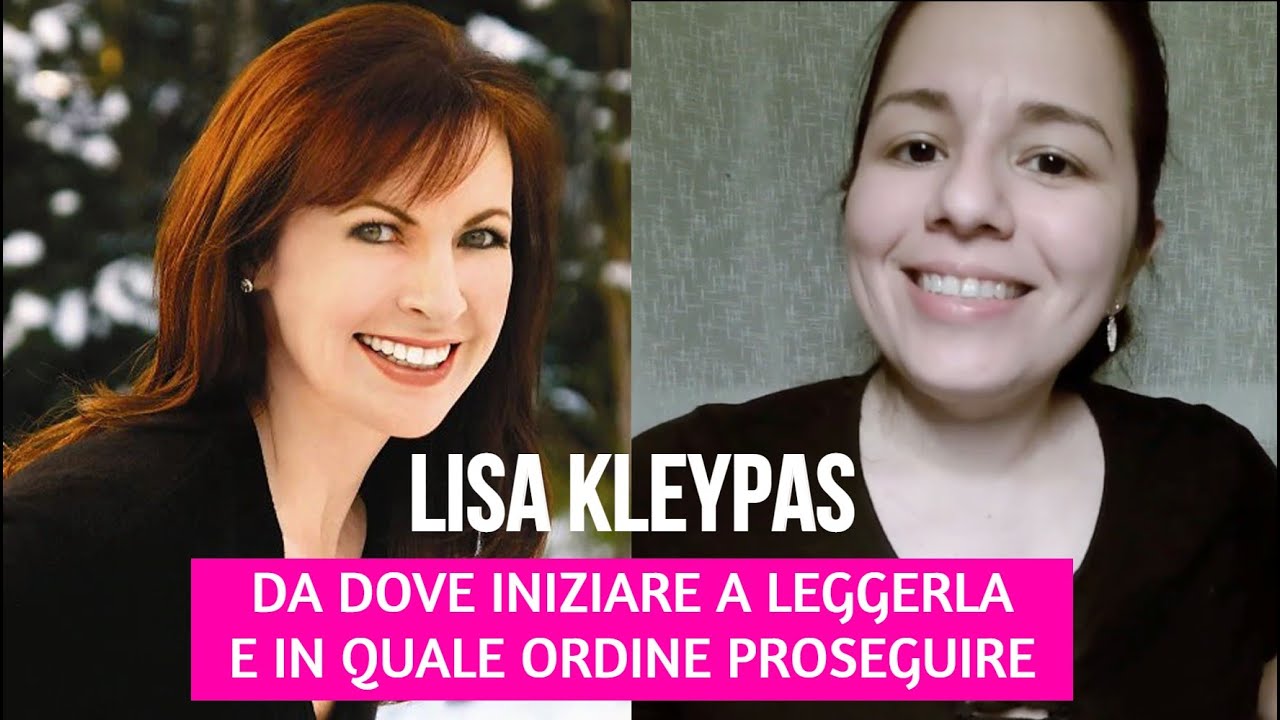 LISA KLEYPAS, da dove iniziare a leggerla e in quale ordine proseguire. La regina del romanzo rosa!