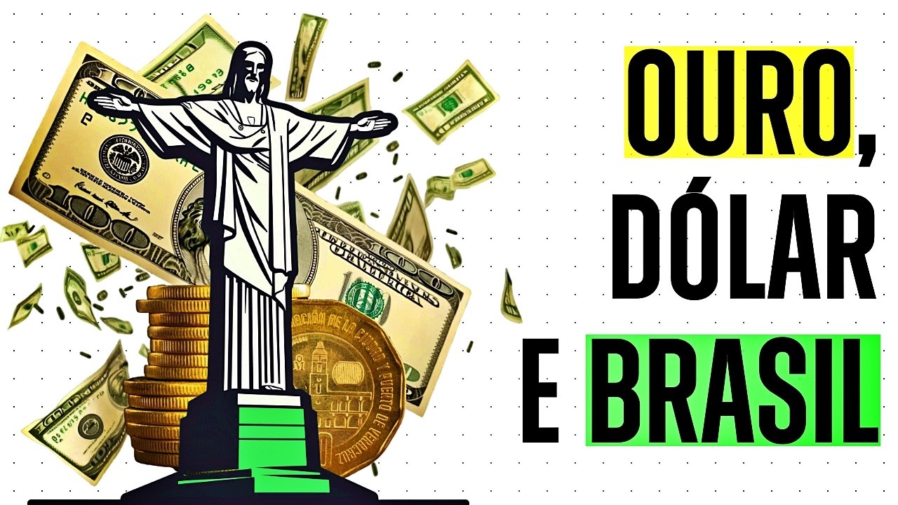 Ouro, Dólar e Brasil: O que a correlação entre 3 ativos SINALIZA para o Investidor em 2026