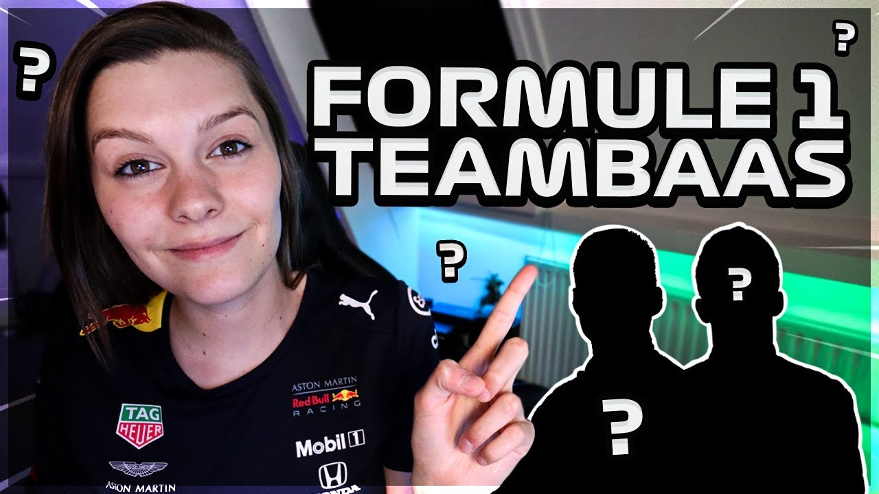 Als ik Formule 1 TEAMBAAS was DAN...