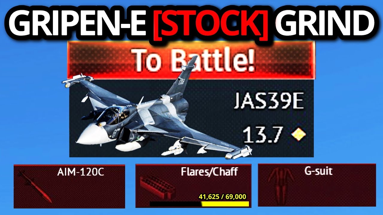 THE OP GRIPEN-E [STOCK] GRIND EXPERIENCE (New best toptier jet?)