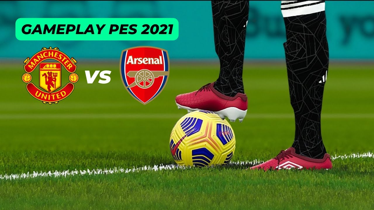 PES 2021 - Gameplay | Manchester United vs Arsenal | PC
