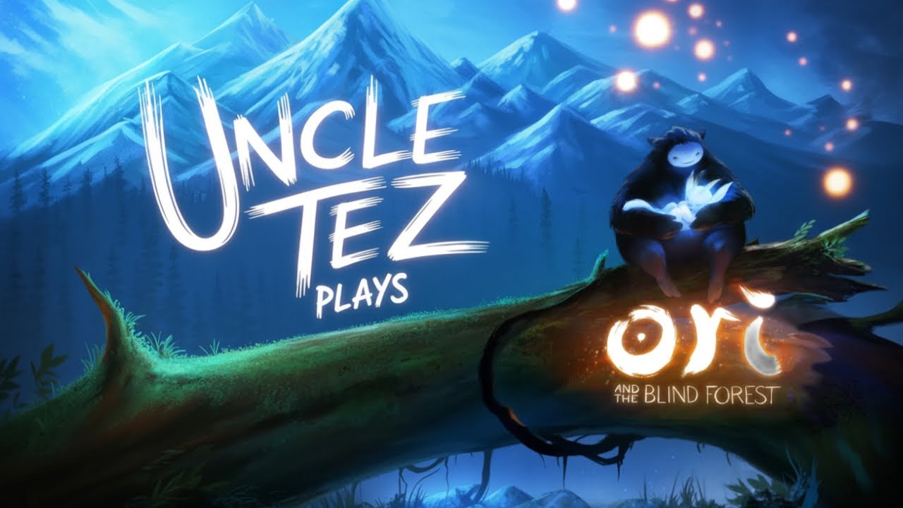 Uncle Tez Plays Ori and the Blind Forest! #gaming #ori #chill #relax