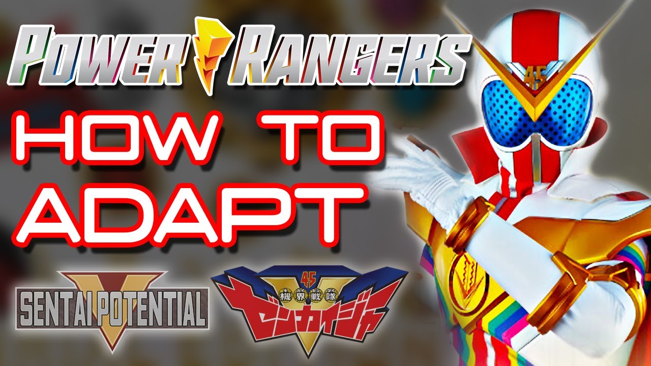 Adapting Kikai Sentai Zenkaiger! || Sentai Potential