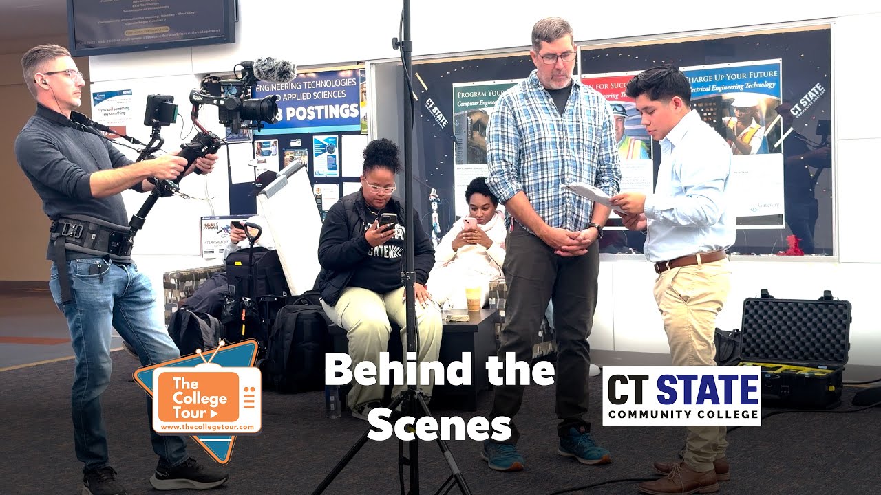 Behind the Scenes, CT State Community College, The College Tour, Part 1