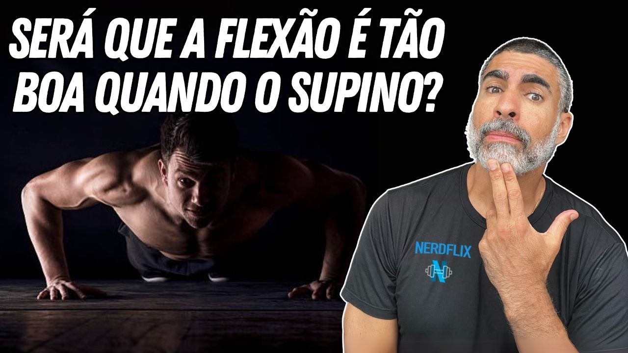 Flexão vs supino: qual é melhor para peitoral?