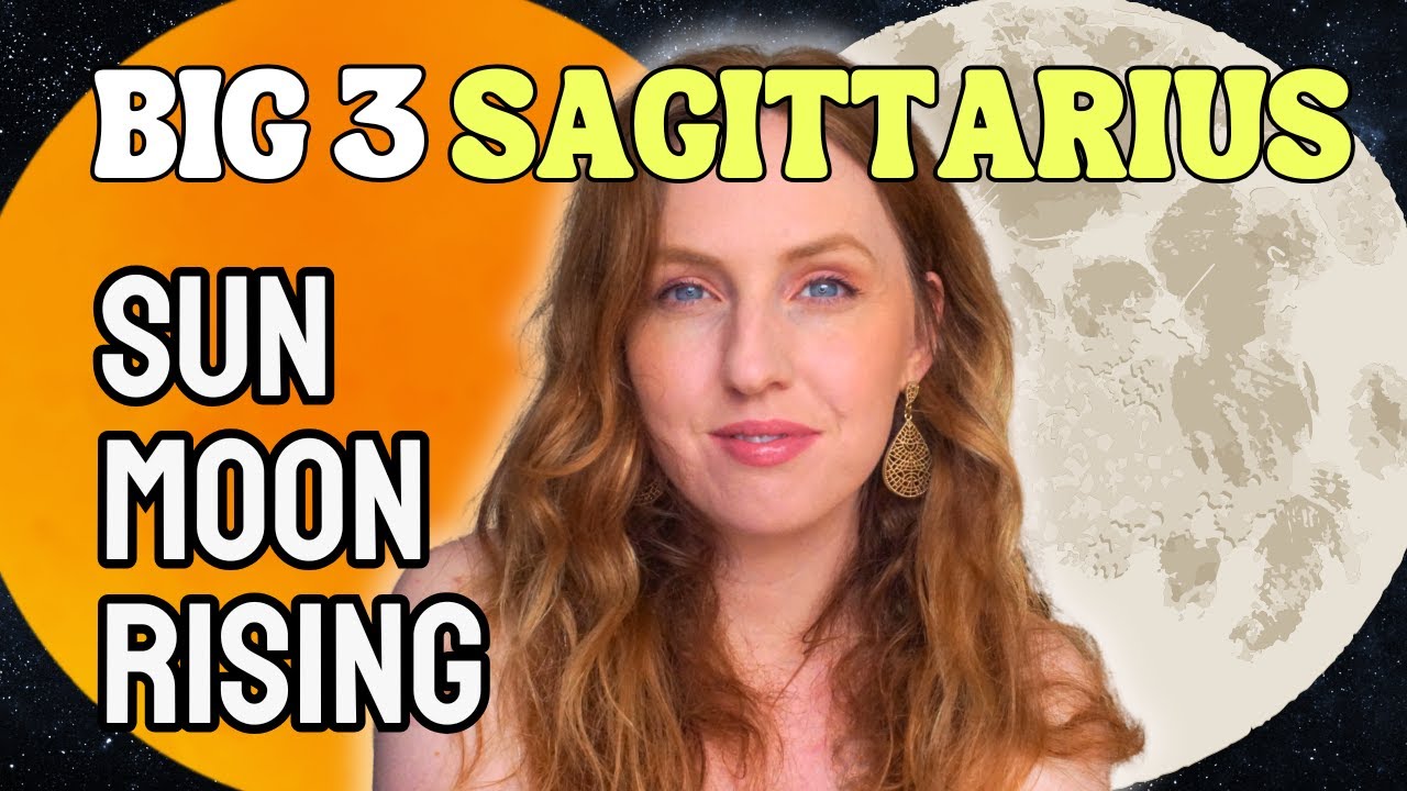 Sagittarius Sun, Moon & Rising Sign Differences: Your BIG 3 Explained! (Detailed)