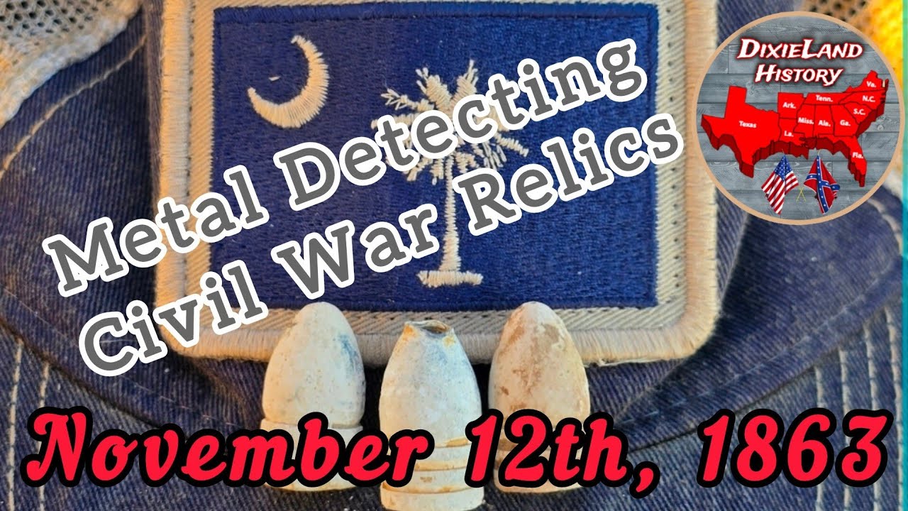 Metal Detecting Civil War Relics & Talking About Nov 12th 1863