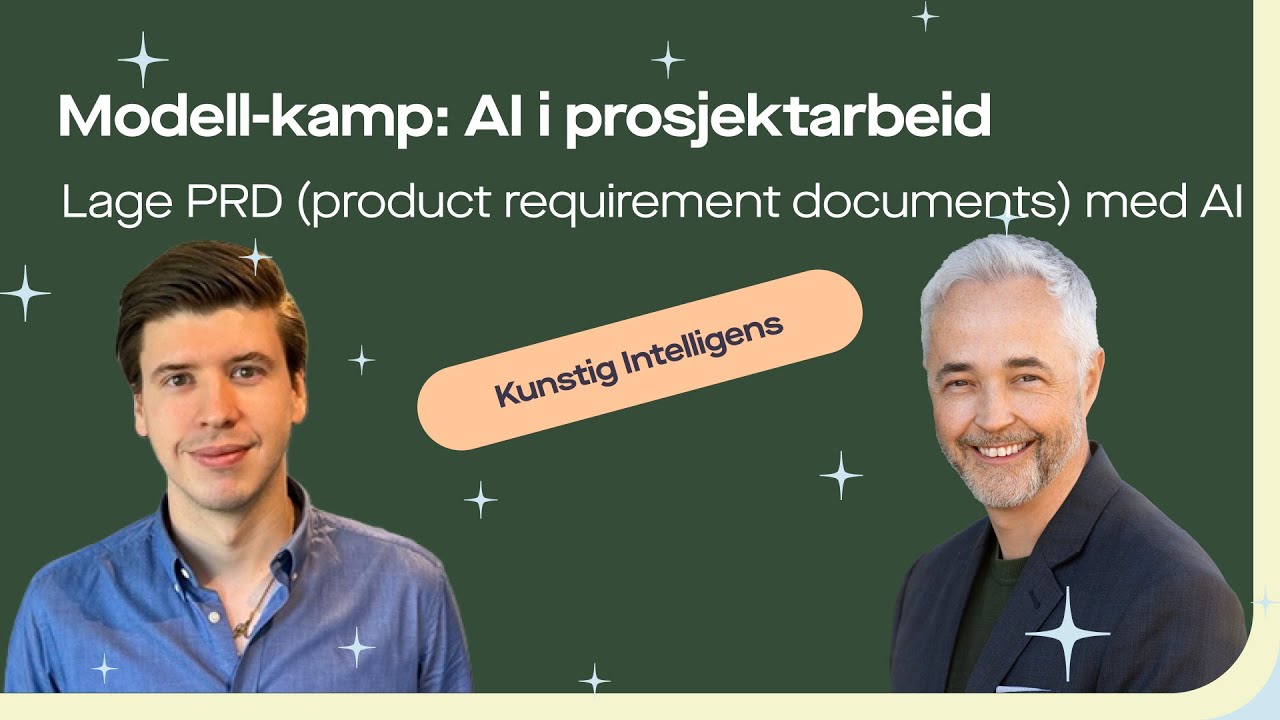 AI for Prosjekt [del 2] ✨ Hvilken AI-modell er best? Vi lager PRD (Product Requirements Document)