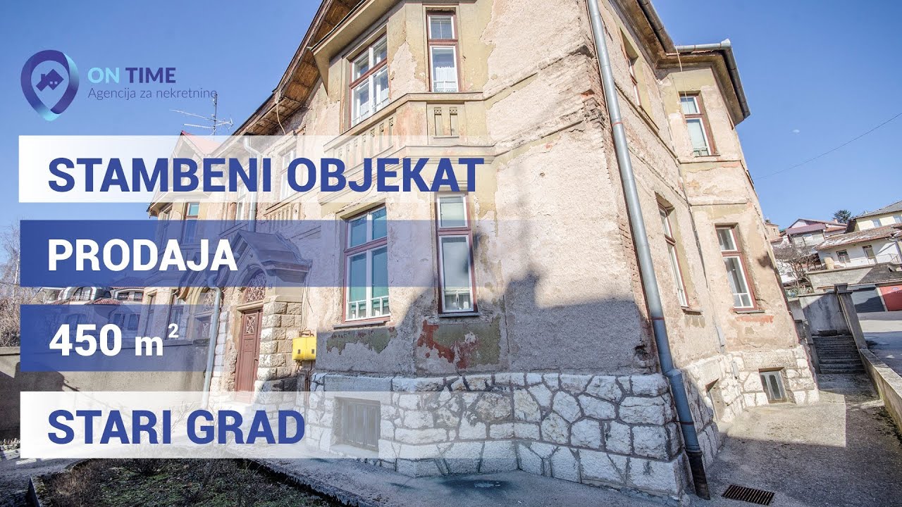 Prodaja - Kuca, 450 m2, Stari grad, Avdage Šahinagića - On Time