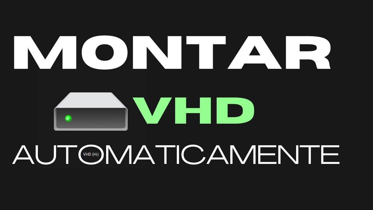 Como Montar um VHD Automaticamente no Windows 8.1, 10 e 11