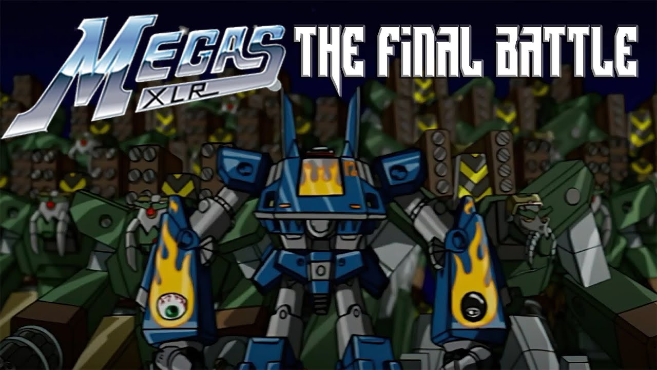 Megas XLR Final Battle with "Chicks Dig Giant Robots" by Fight Your Foes feat. Joe Smith