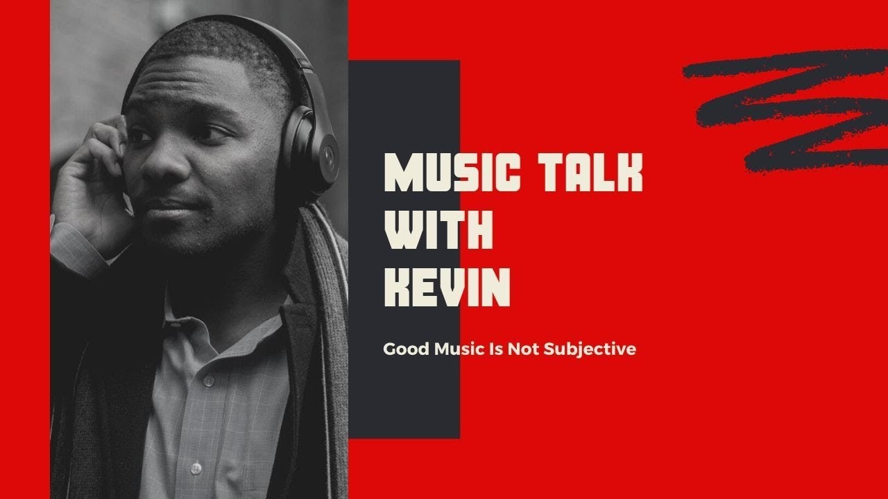 Good Music Is Not Subjective. Period.