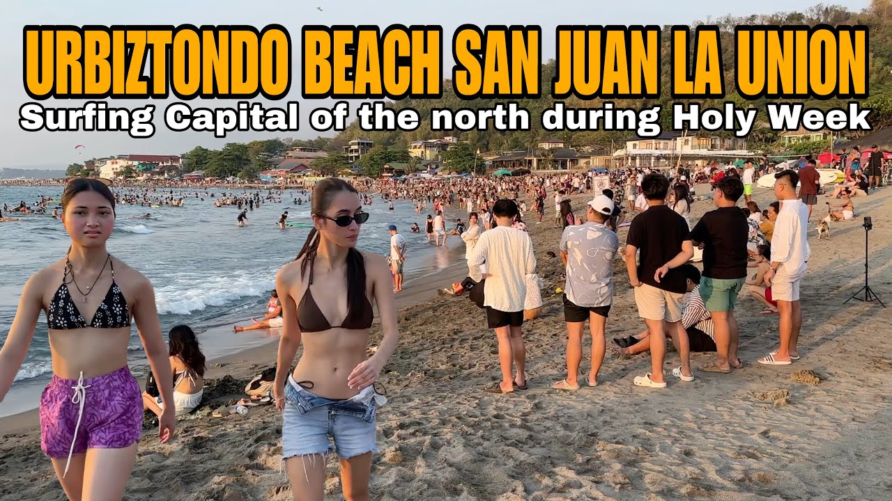 URBIZTONDO BEACH, SAN JUAN LA UNION- Holy Week scenes at the surfing capital of the north [4k]