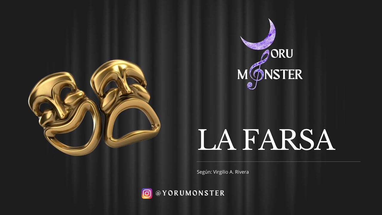 La Farsa (Género Dramático)
