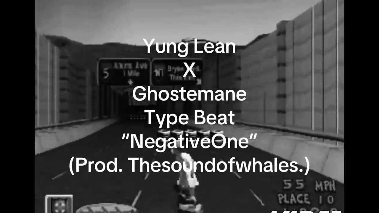 Yung Lean X Ghostemane Type Beat “NegativeOne” (Prod. Thesoundofwhales.)