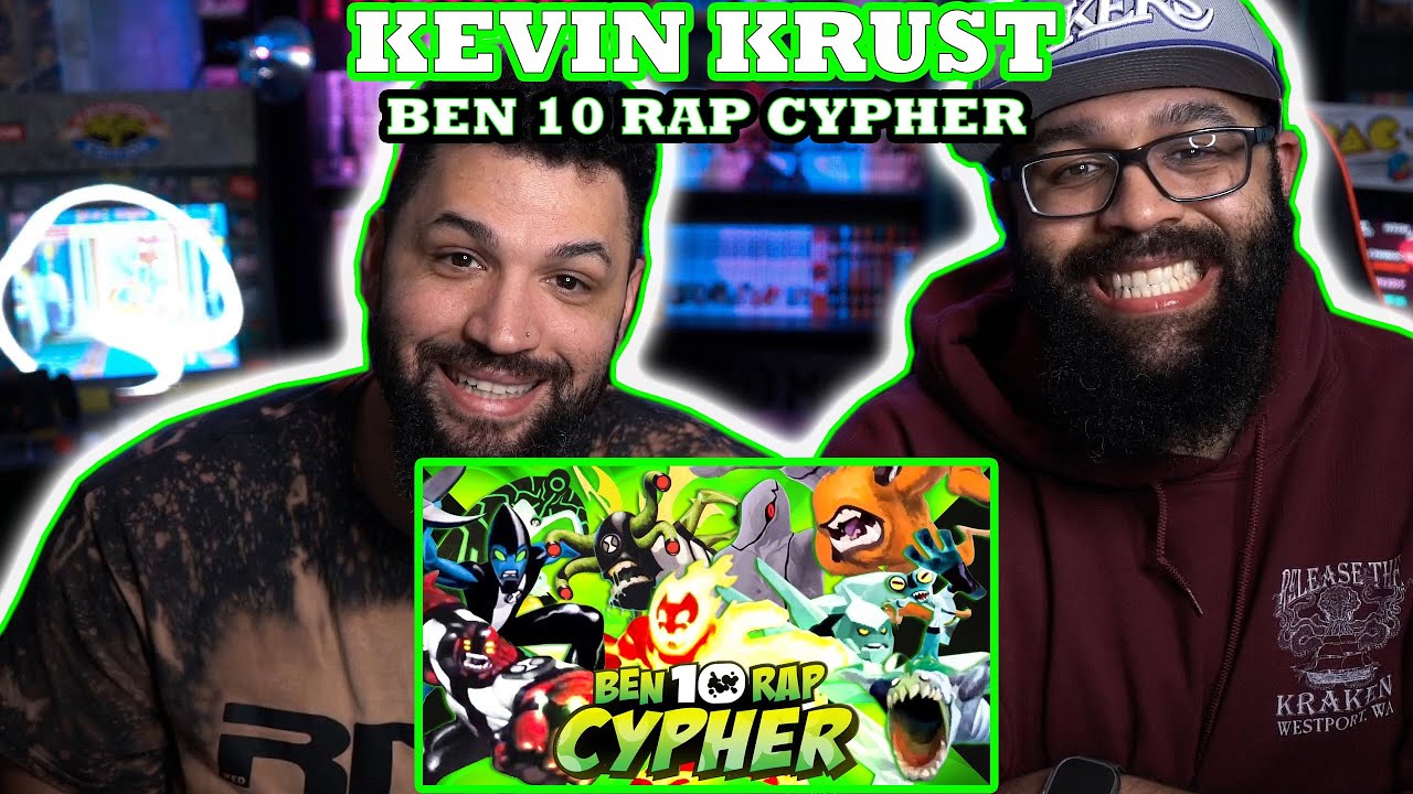 Kevin Krust BEN 10 RAP CYPHER Red Moon Reaction