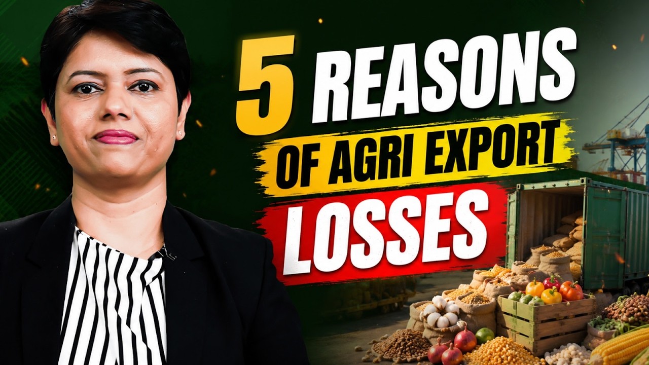 5 Reasons of Agri Export Losses | KDSushma
