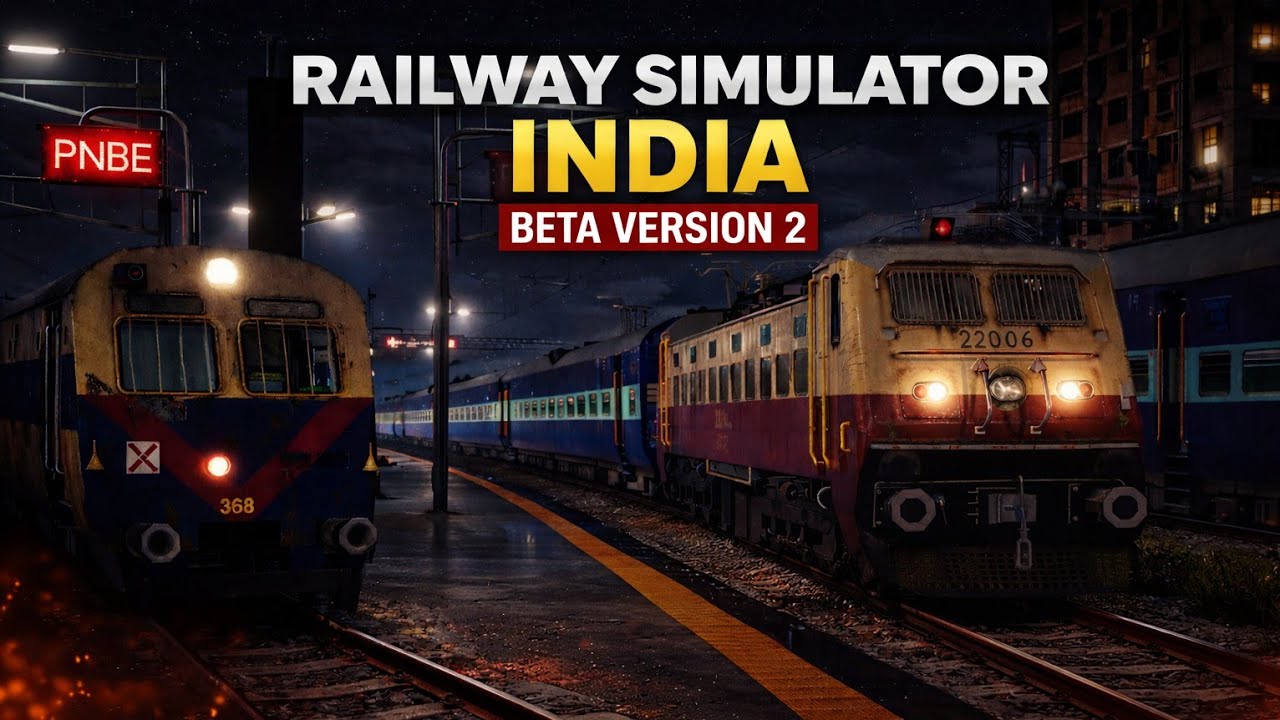 RAILWAY SIMULATOR INDIA BETA VERSION 2 UPDATE | NIGHT MODE 2.0 | REAL GRAPHICS | ISHU K TECH