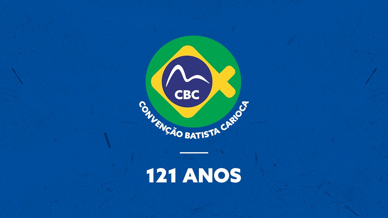 121 Anos da CBC 03/02/2026 • 19h30 •