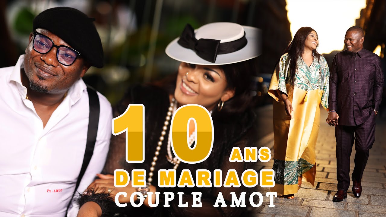 10 ANS DE MARIAGE!!! COUPLE AMOT