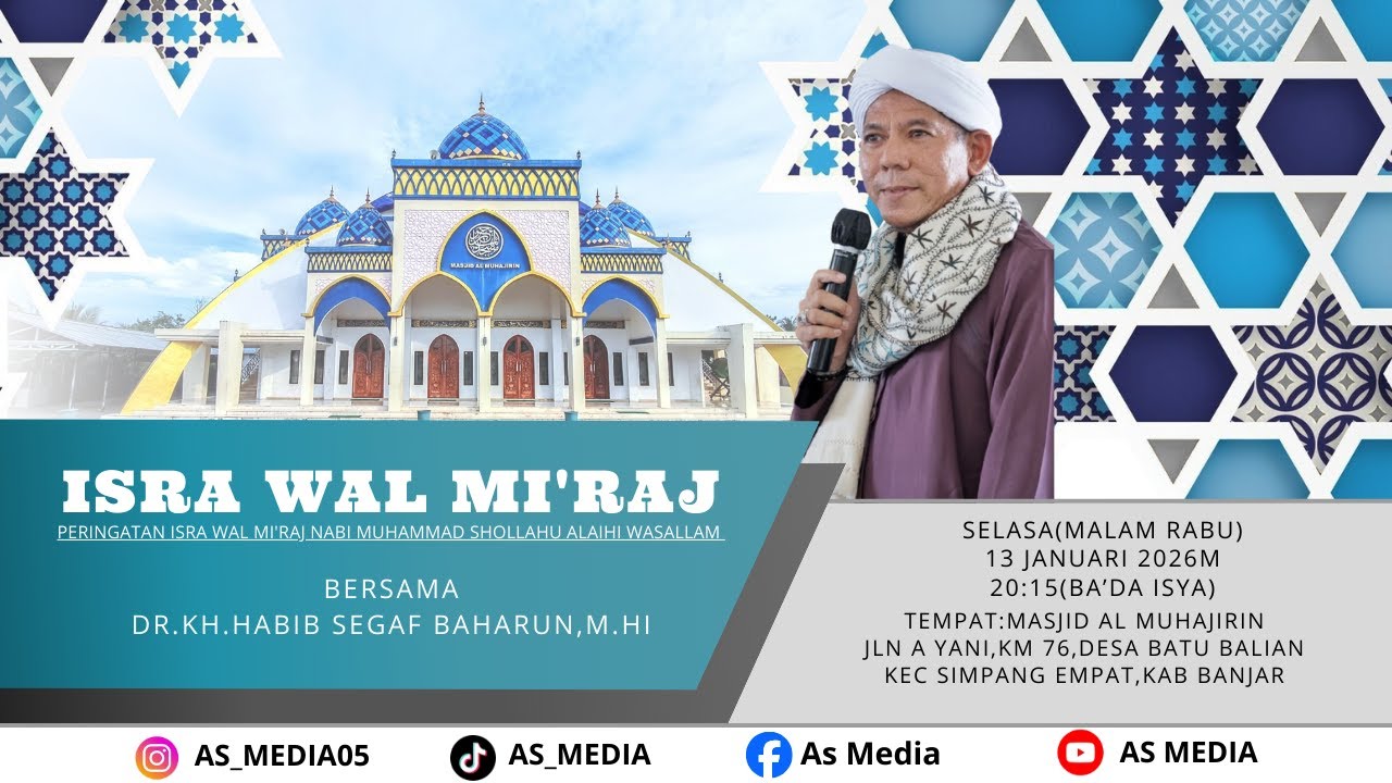 AS MEDIA || PERINGATAN ISRA MI'RAJ || 13 JANUARI 2026