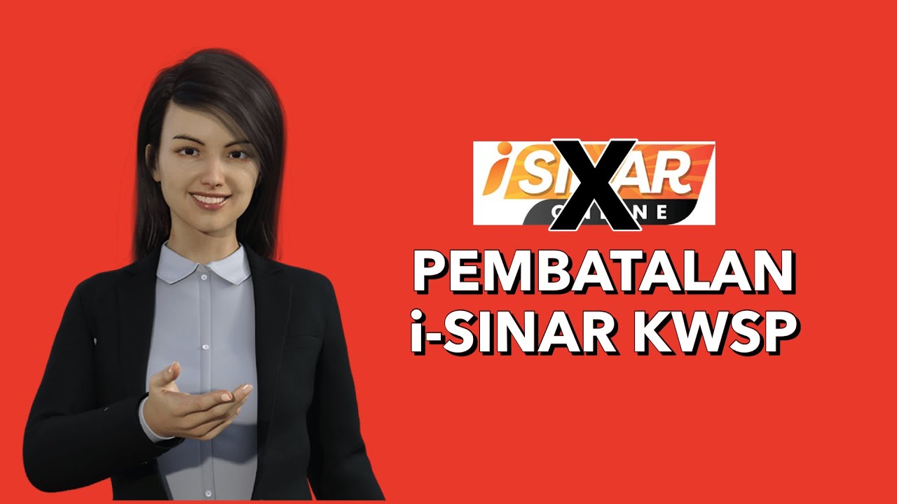 PEMBATALAN i-SINAR KWSP