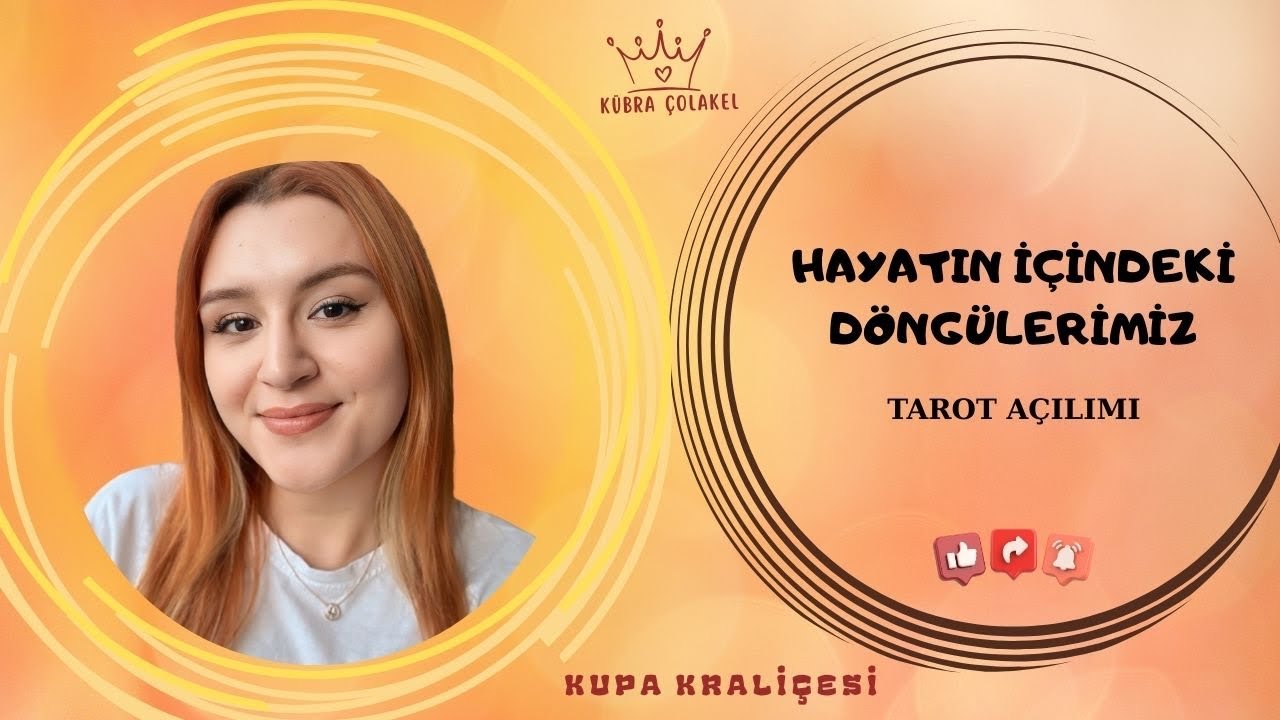 Tarot Açılımı : Hayatımızda ki Döngüler