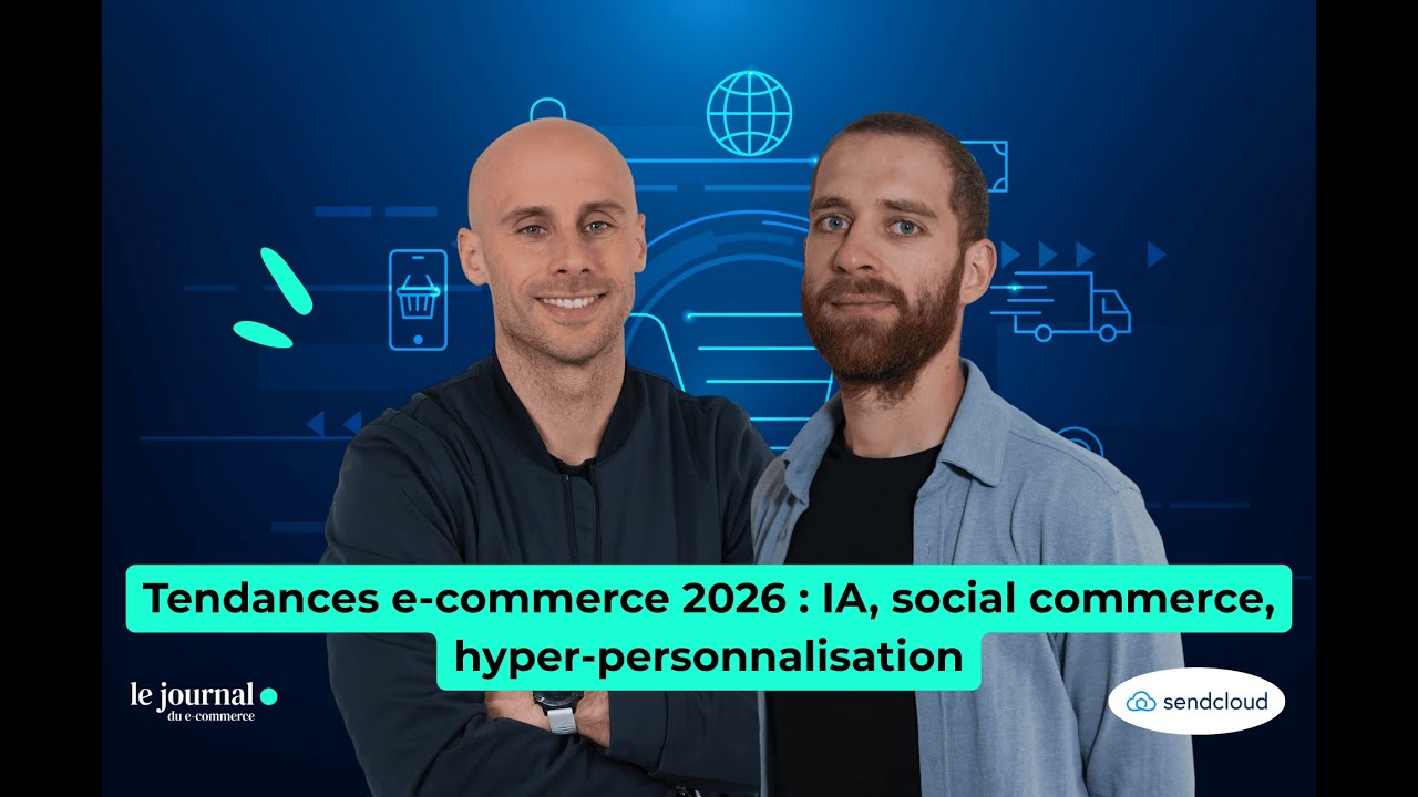 Tendances e-commerce 2026 : IA, social commerce, hyper-personnalisation