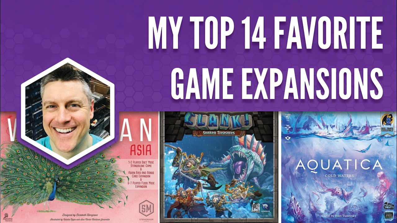 My Top 14 Favorite Game Expansions