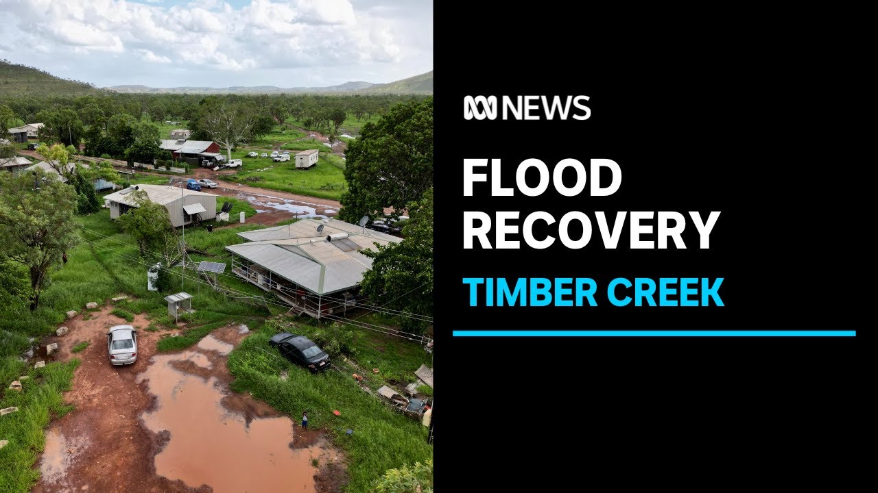 Clean-up underway in Timber Creek after flood waters swept through the town | ABC News