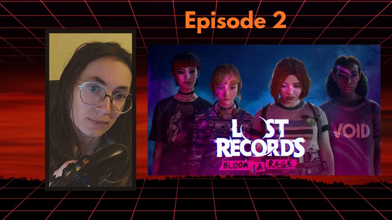 On retrouve nos nouvelles BFF ! Lost records Episode 2