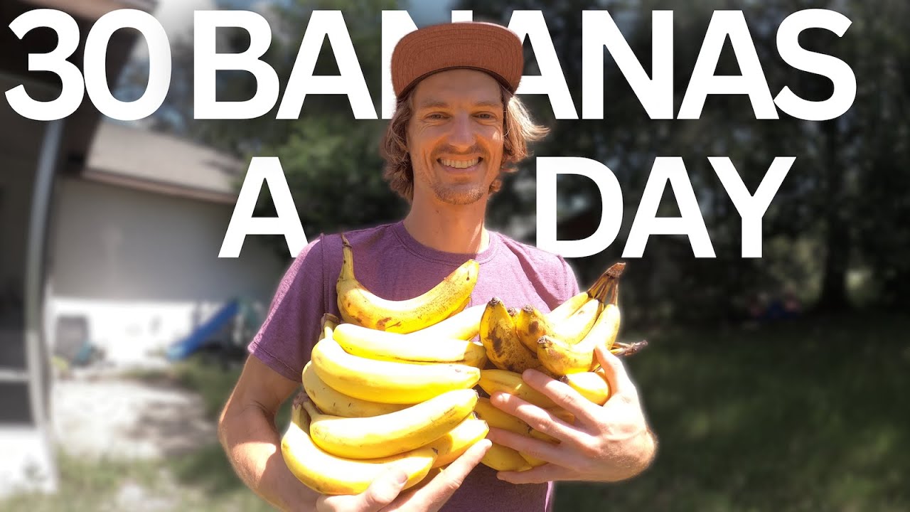 30 Bananas A Day