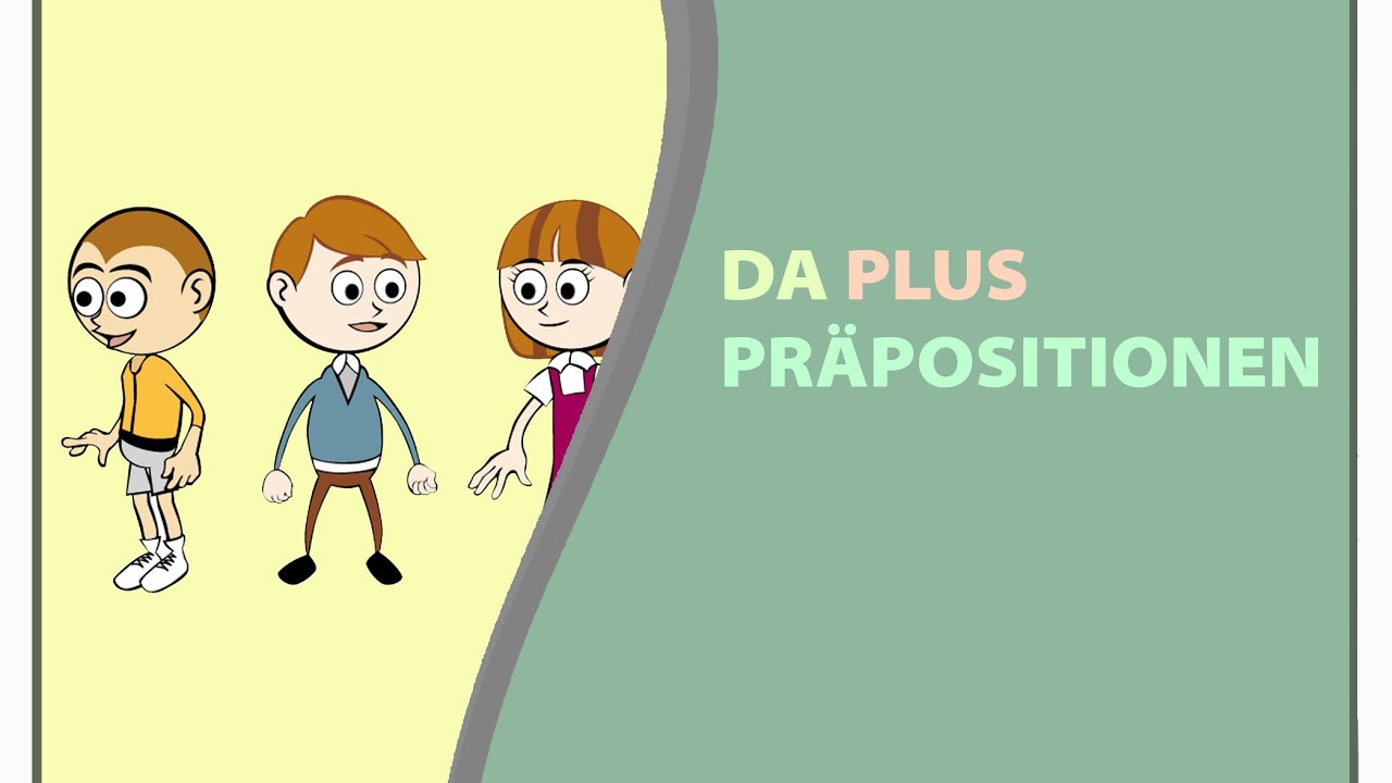 Les Jerman Gratis - Grammatik - Da plus Präpositionen (G34) B1.1