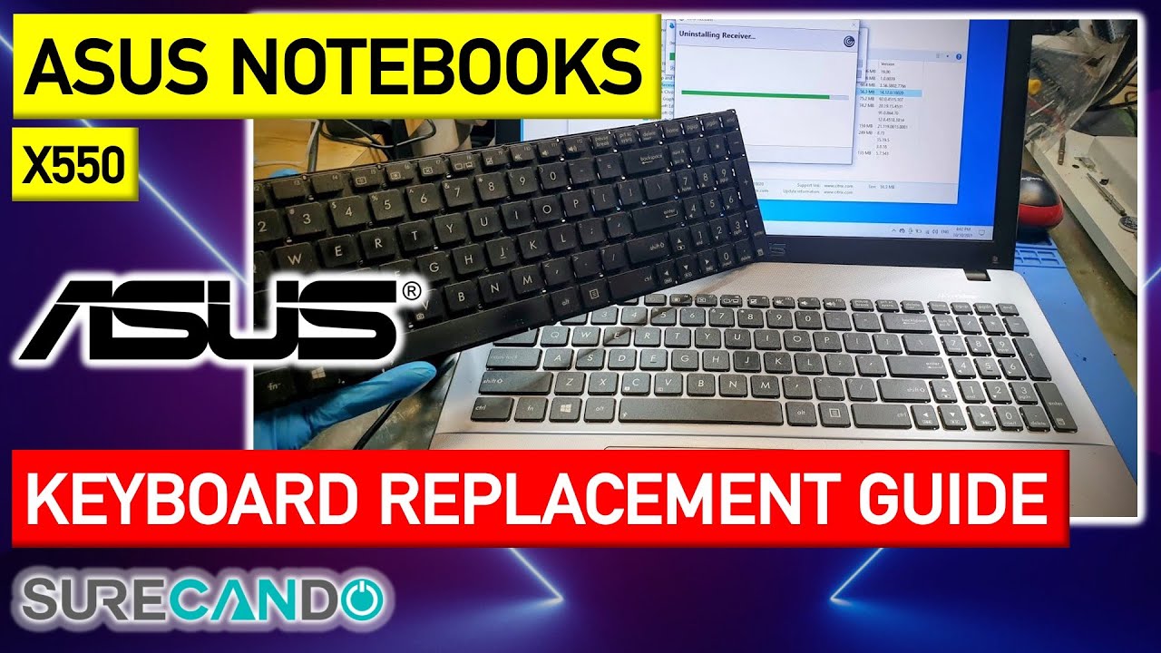 ASUS Keyboard Replacement Guide X550 X550C X550CA X550CC X550CL X550D X550E X550J X550L X550M